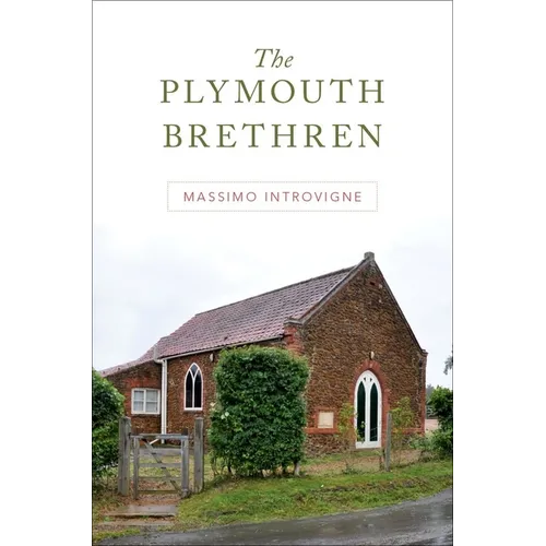 The Plymouth Brethren - Hardcover