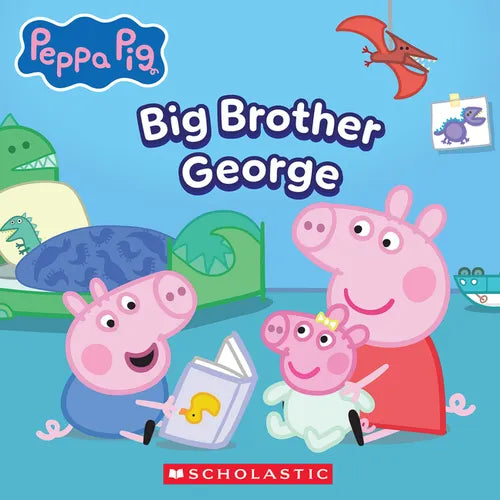 Peppa Pig: Big Brother George - Paperback