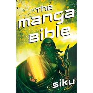 Manga Bible: The Story of God in a Graphic Novel - Paperback
