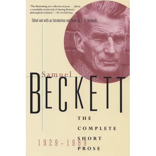 The Complete Short Prose of Samuel Beckett, 1929-1989 - Paperback
