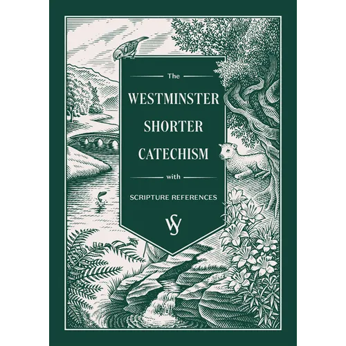 The Westminster Shorter Catechism - Paperback