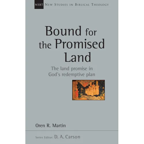 Bound for the Promised Land: Volume 34 - Paperback