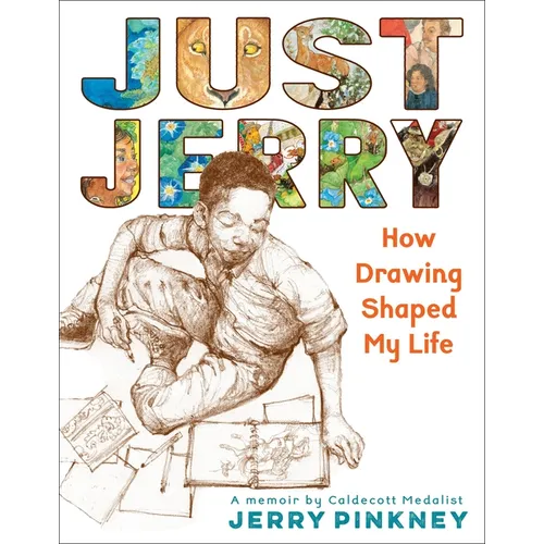 Just Jerry: How Drawing Shaped My Life - Hardcover