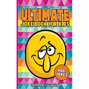 Ultimate Joke Books for Kids: 400+ Jokes - Paperback