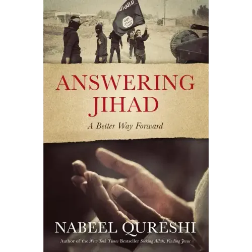Answering Jihad: A Better Way Forward - Paperback