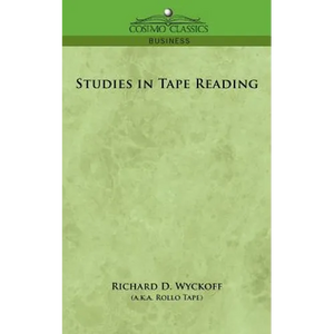 Studies in Tape Reading - Paperback