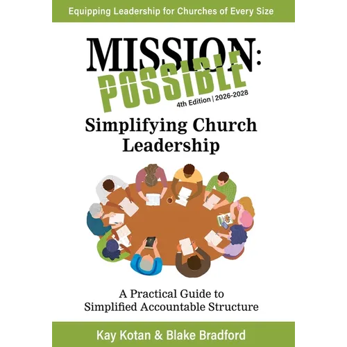 Mission Possible: 2026-2028 Edition, Simplifying Church Leadership - Paperback