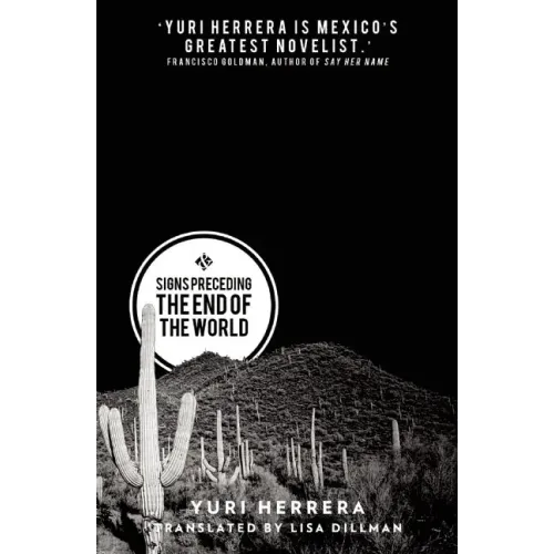 Signs Preceding the End of the World - Paperback