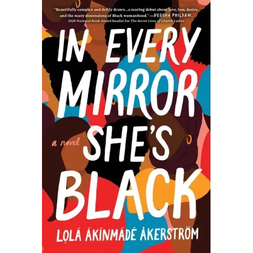 In Every Mirror She's Black - Paperback