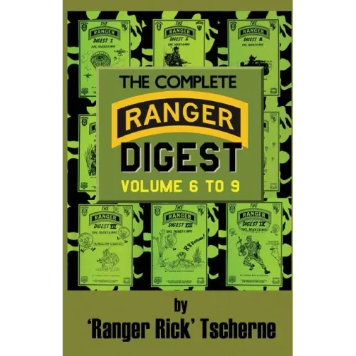 The Complete Ranger Digest: Vols. VI-IX
