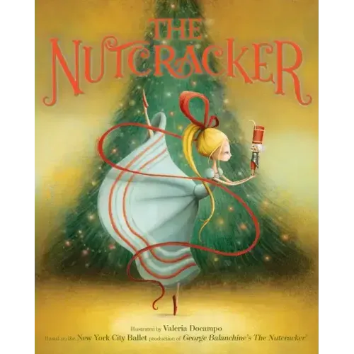 The Nutcracker - Hardcover