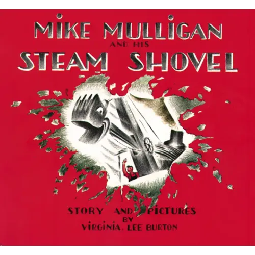 Mike Mulligan and His Steam Shovel - Paperback