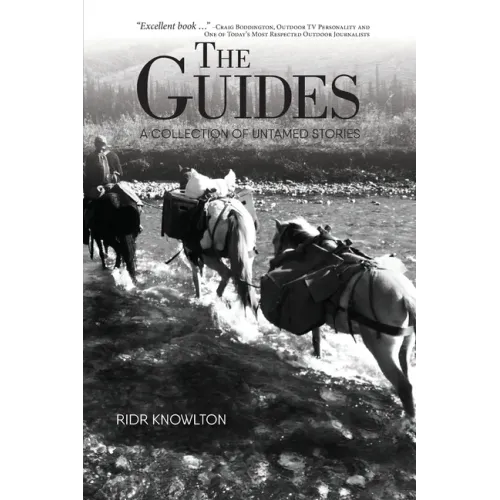 The Guides: A Collection of Untamed Stories