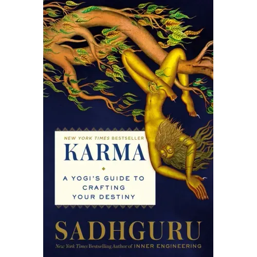 Karma: A Yogi's Guide to Crafting Your Destiny - Hardcover
