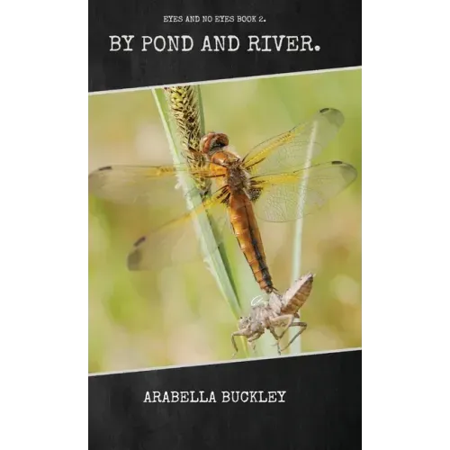 By Pond and River - Hardcover
