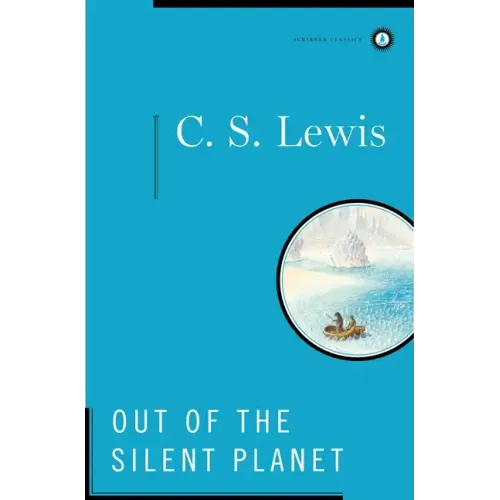 Out of the Silent Planet - Hardcover