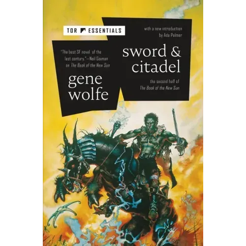 Sword & Citadel: The Second Half of the Book of the New Sun - Paperback