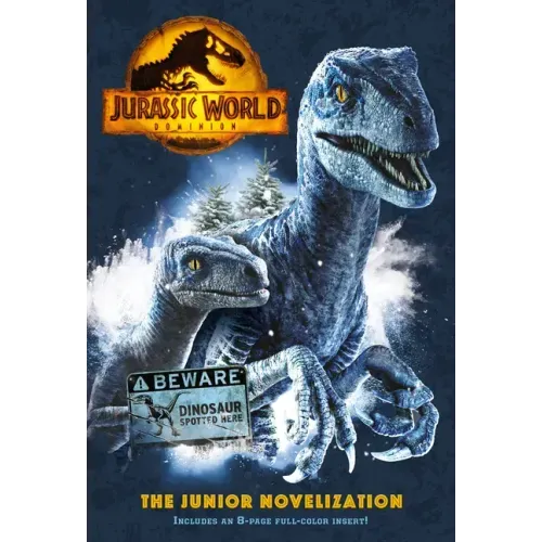 Jurassic World Dominion: The Junior Novelization (Jurassic World Dominion) - Paperback