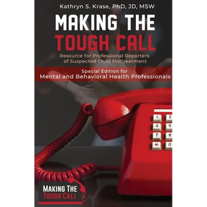 Making the Tough Call: Special Edition for Mental & Behavioral Health Professionals - Paperback