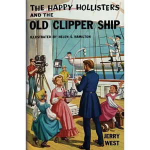 The Happy Hollisters and the Old Clipper Ship - Paperback
