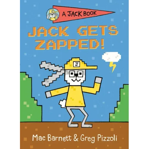 Jack Gets Zapped! - Hardcover