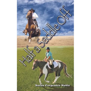 Half a Saddle Off - Paperback