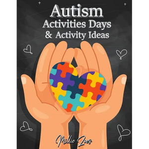 Autism Activities Days And Activity Ideas: Goals and Progress - Child Goals - Daily Routines for Children and Their Families - Paperback