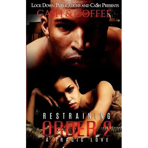 Restraining Order 2: A Tragic Love - Paperback