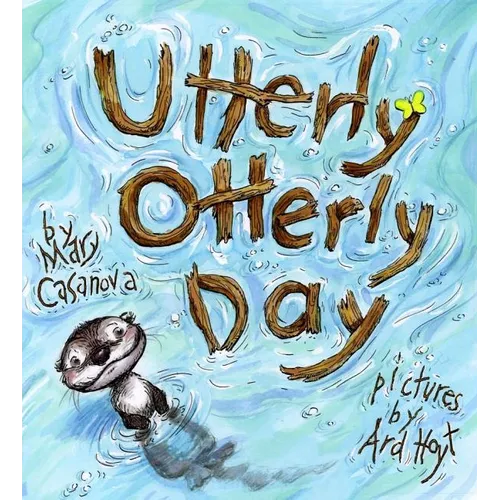 Utterly Otterly Day - Hardcover