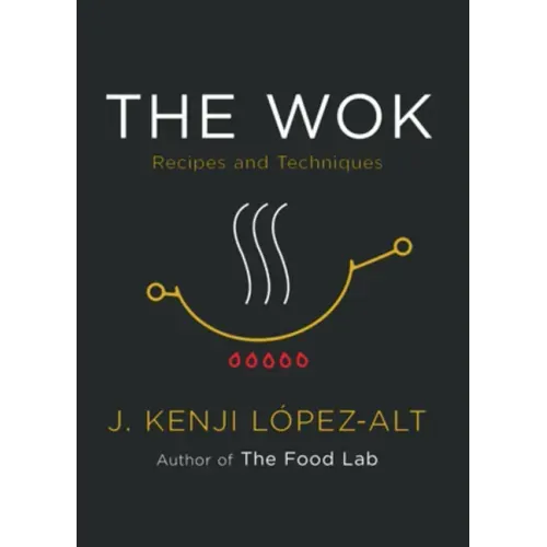The Wok: Recipes and Techniques - Hardcover