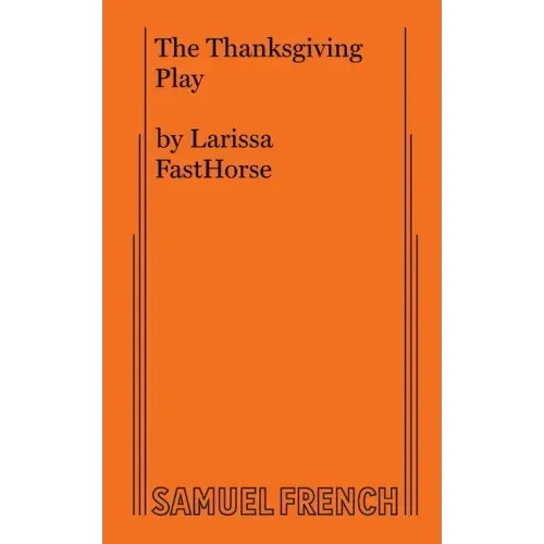 The Thanksgiving Play - Paperback
