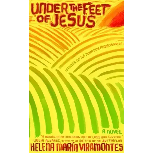 Under the Feet of Jesus - Paperback