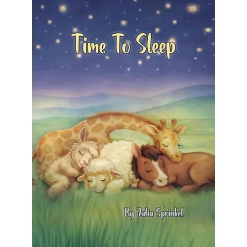 Time To Sleep - Hardcover