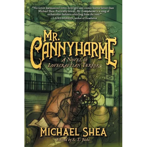 Mr. Cannyharme: A Novel of Lovecraftian Terror - Paperback