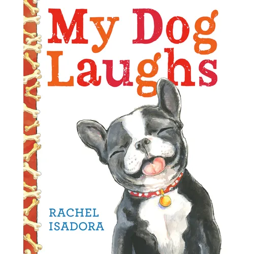 My Dog Laughs - Board Book