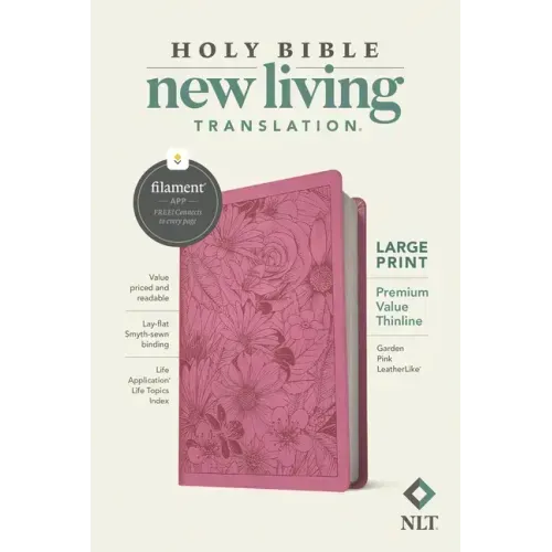 NLT Large Print Premium Value Thinline Bible, Filament Enabled (Leatherlike, Garden Pink)