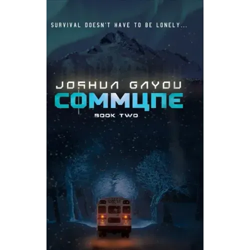 Commune: Book 2 - Hardcover