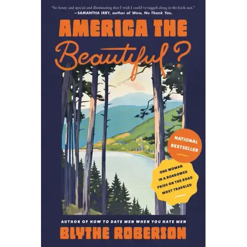 America the Beautiful?: One Woman in a Borrowed Prius on the Road Most Traveled - Paperback