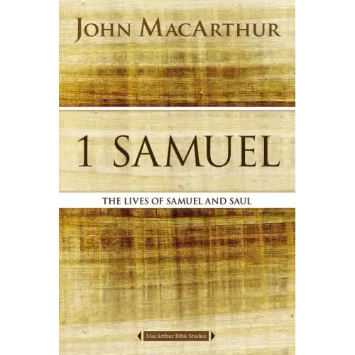 1 Samuel: The Lives of Samuel and Saul - Paperback