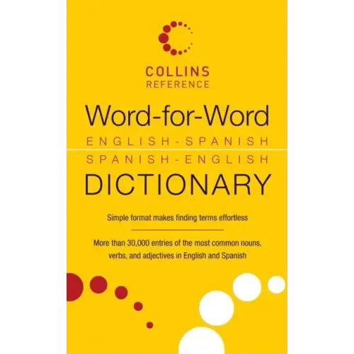 Word-For-Word English-Spanish Spanish-English Dictionary - Paperback