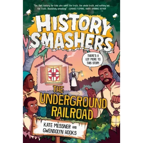History Smashers: The Underground Railroad - Paperback