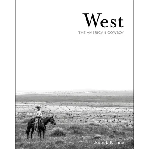 West: The American Cowboy - Hardcover
