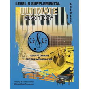 LEVEL 6 Supplemental Answer Book - Ultimate Music Theory: LEVEL 6 Supplemental Answer Book - Ultimate Music Theory (identical to the LEVEL 6 Supplemen - Paperback