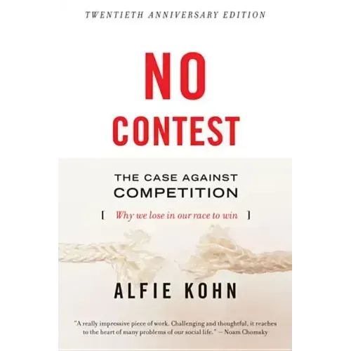 No Contest: The Case Against Competition - Paperback