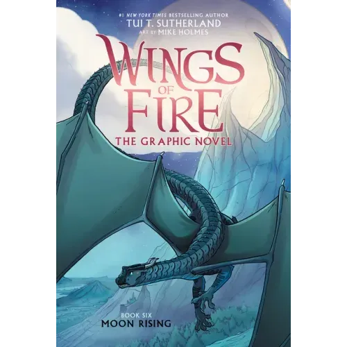 Moon Rising: A Graphic Novel (Wings of Fire Graphic Novel #6) - Hardcover