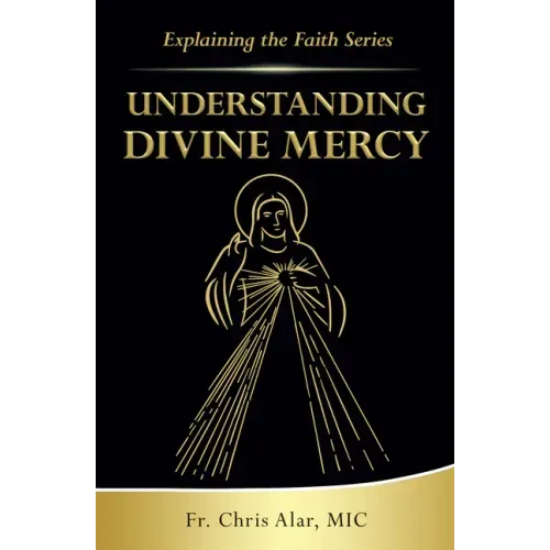 Understanding Divine Mercy - Paperback