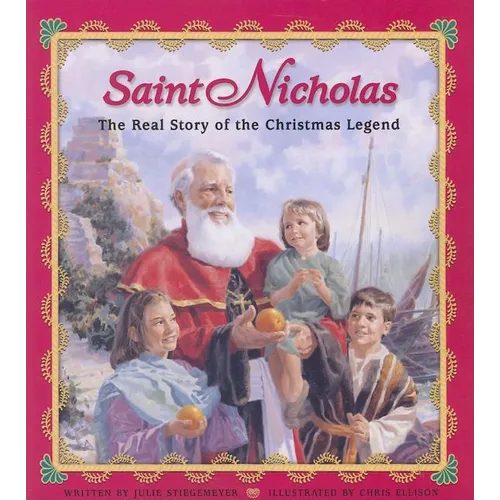 Saint Nicholas: The Real Story of the Christmas Legend - Paperback