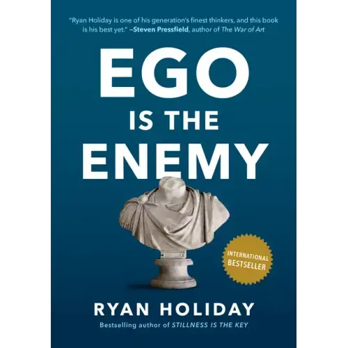 Ego Is the Enemy - Hardcover