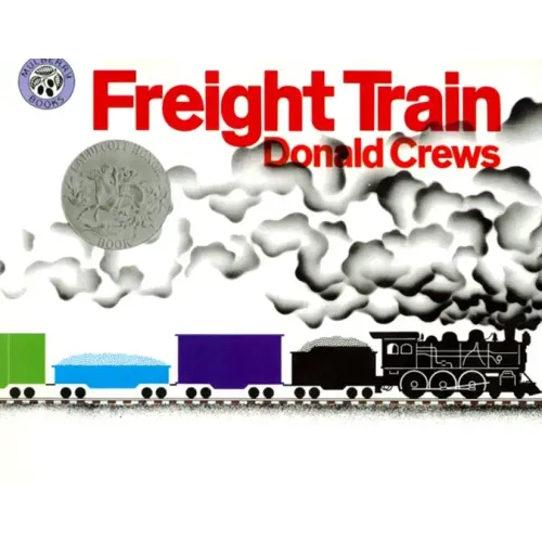 Freight Train: A Caldecott Honor Award Winner - Paperback