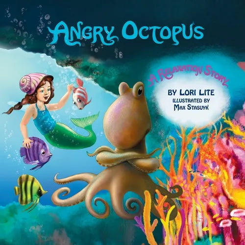 Angry Octopus: An Anger Management Story for Children Introducing Active Progressive Muscle Relaxation and Deep Breathing - Paperback